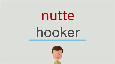 nutte auf englisch|nutte meaning in english.